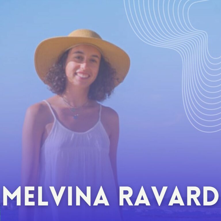4ème intervenant : Melvina Ravard